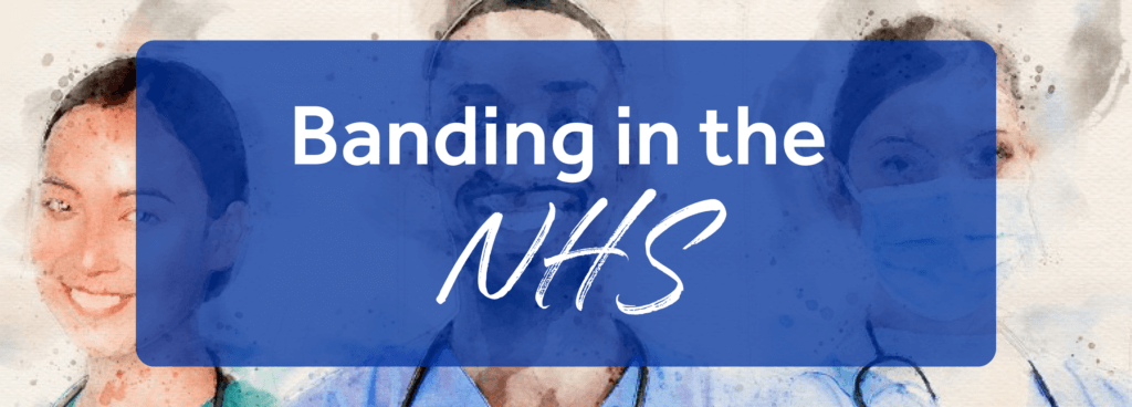 Banding in the NHS