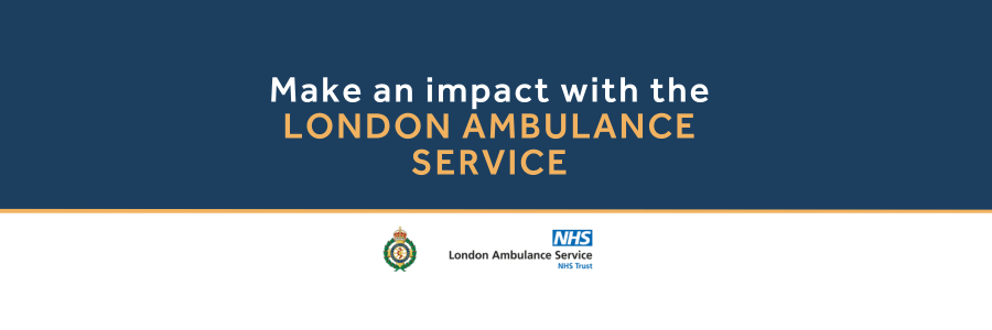 We’re recruiting for the London Ambulance Service